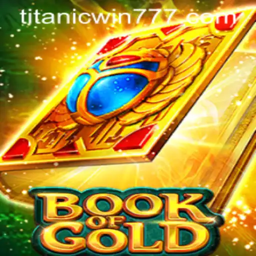 Book of Gold: Descubra os Segredos do Jogo Épico Disponível em TitanicWin.COM