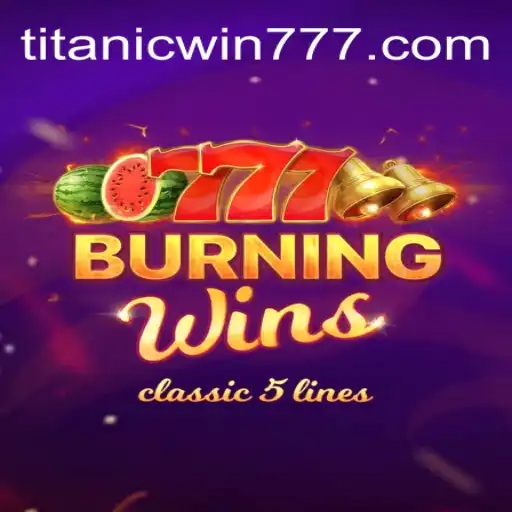 BurningWins: Descubra a Emoção de Vencer com TitanicWin.COM
